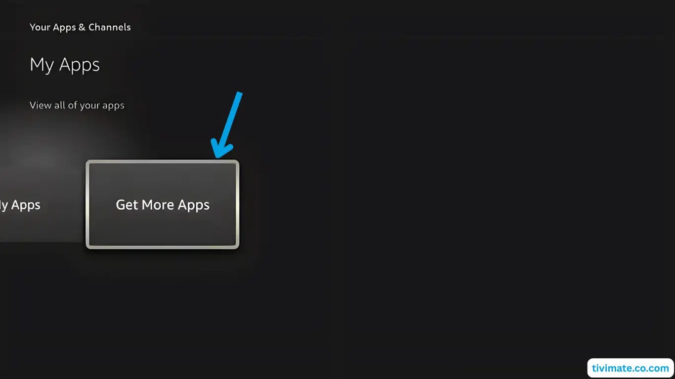 Installation IPTV sur Fire TV Stick – étape 2 : Sélectionnez Obtenir plus d'applications